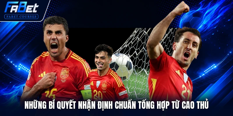 Kèo Tài Xỉu - Tổng Hợp Kiến Thức Nhập Môn Chuẩn Xác 2026 3 Những bí quyết nhận định chuẩn tổng hợp từ cao thủ